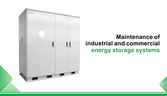 Mantenimiento de sistemas de almacenamiento de energía industriales y comerciales.