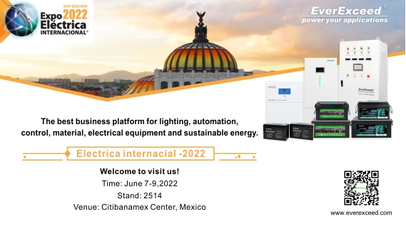 bienvenido a visitar everexceed en expo electrica internacional-2022
