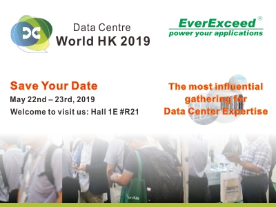 Bienvenido a visitar EverExceed en Data Center World HK-2019
